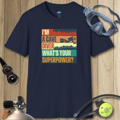 What's Your Superpower Cave T-shirt