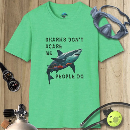 Sharks don’t scare me III T-shirt