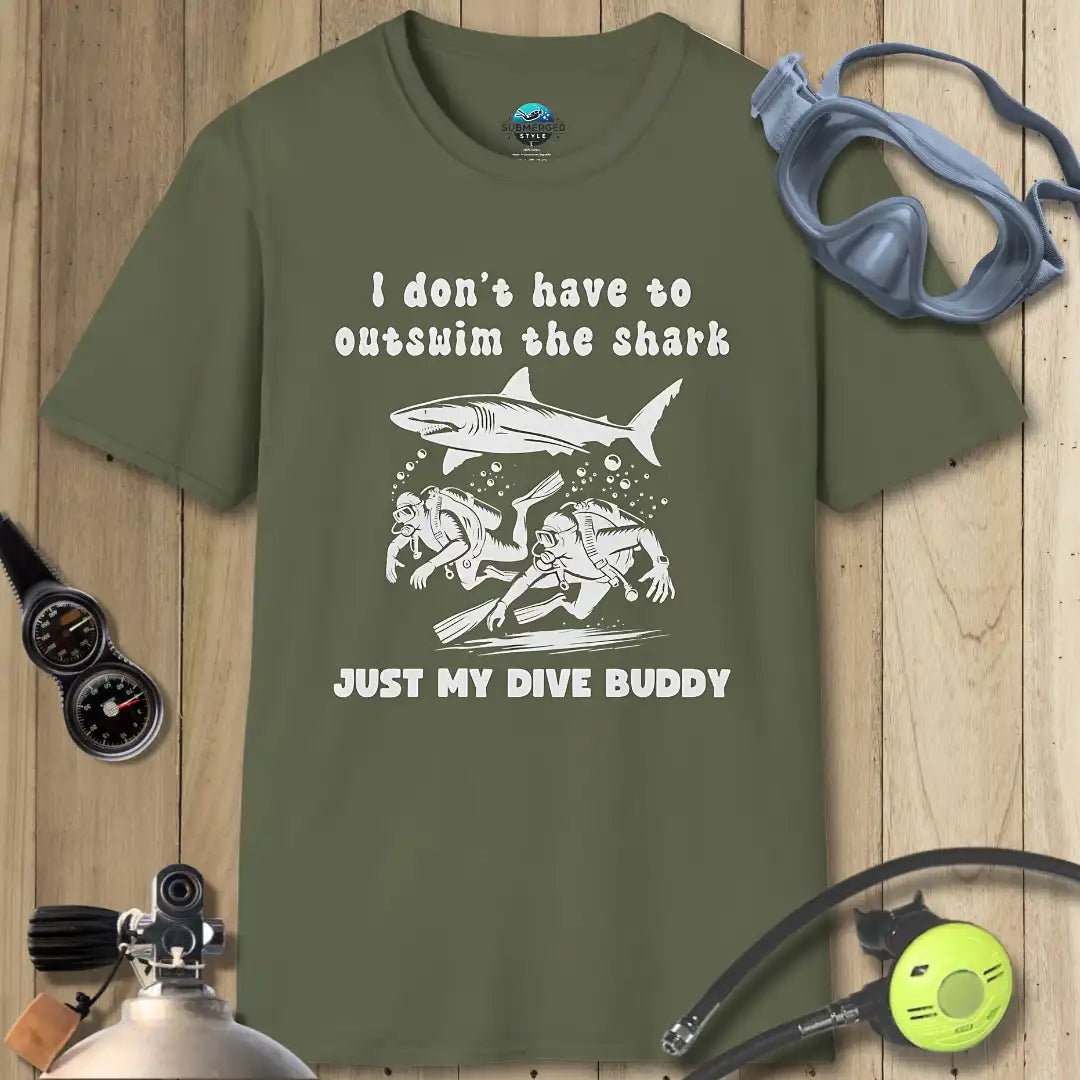 I don't have to outswim the shark II T-shirt