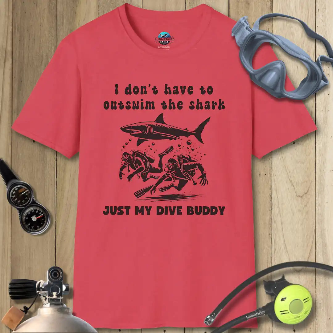 I don't have to outswim the shark II T-shirt