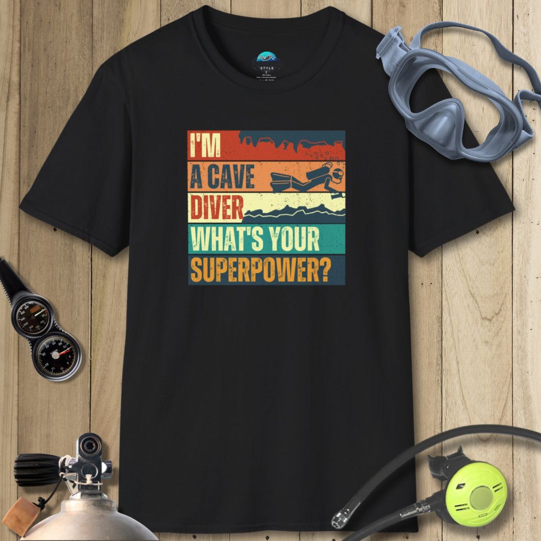 What's Your Superpower Cave T-shirt