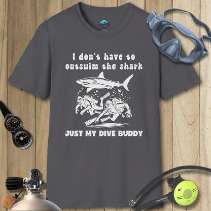 I don't have to outswim the shark II T-shirt