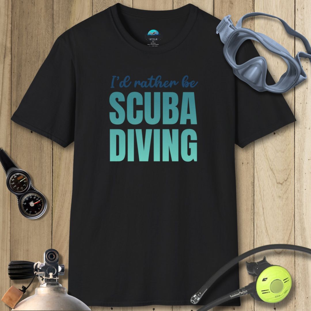 I'd Rather Be Scuba Diving T-shirt