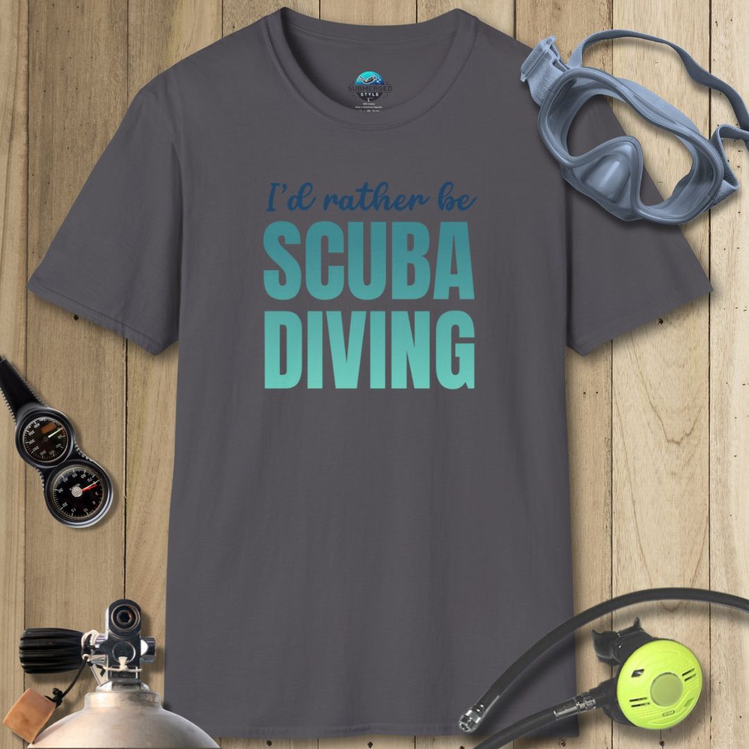 I'd Rather Be Scuba Diving T-shirt